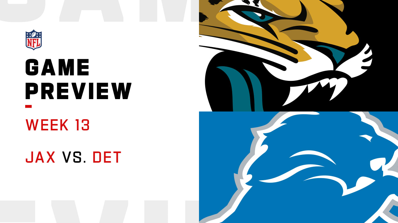 Jacksonville Jaguars vs. Detroit Lions preview Week 13