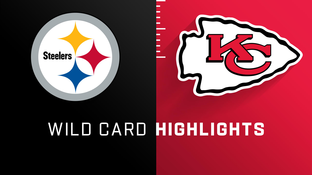 Steelers vs. Chiefs Super Wild Card Weekend Highlights