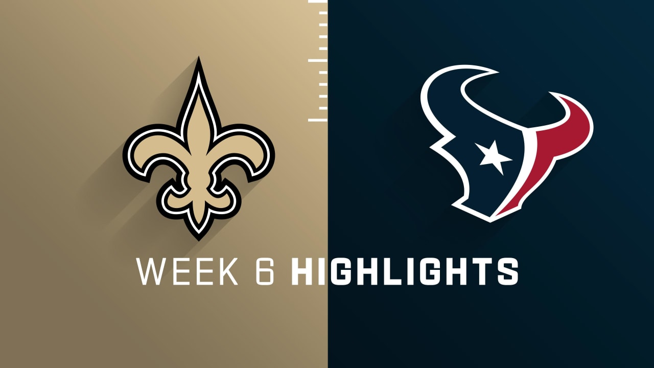 New Orleans Saints vs. Houston Texans highlights Week 6