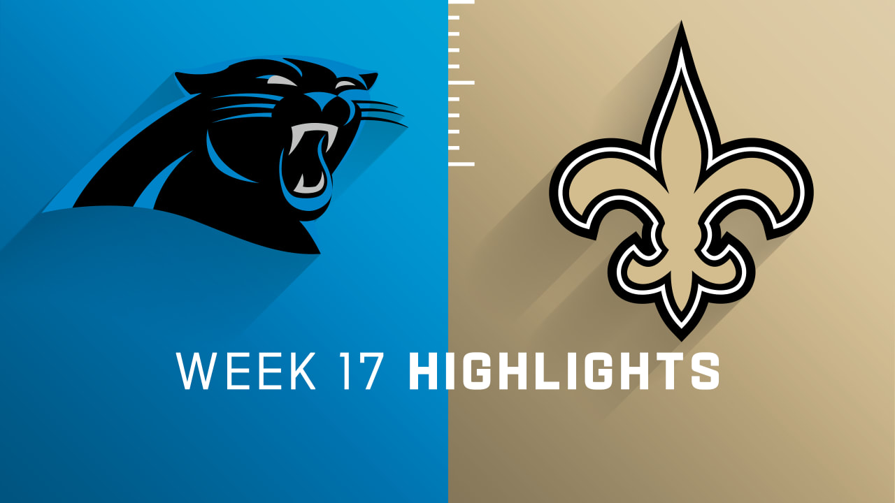 Carolina Panthers vs. New Orleans Saints highlights Week 17