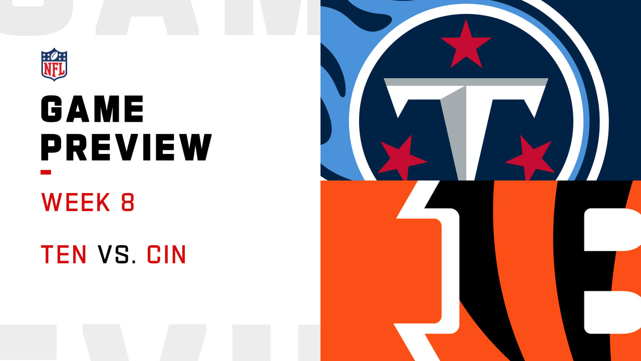 Tennessee Titans vs. Cincinnati Bengals preview Week 8