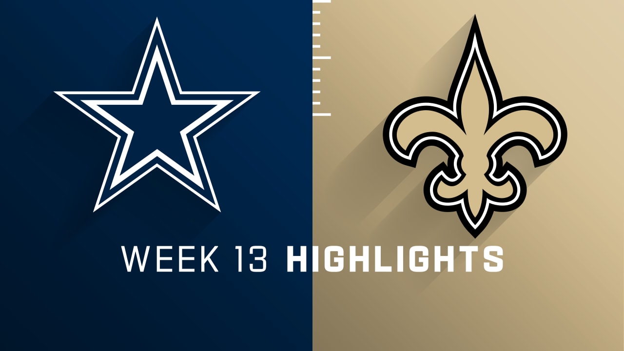 Dallas Cowboys vs. New Orleans Saints highlights Week 13