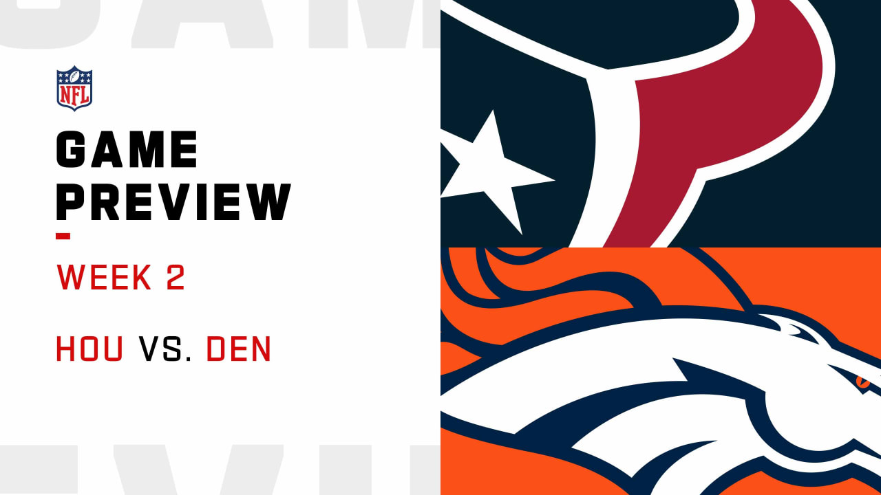 Denver Broncos vs. Houston Texans: Live game updates from Week 2