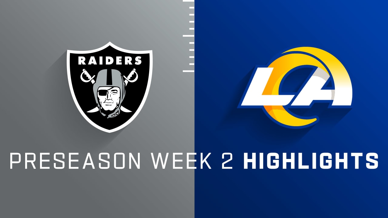 Las Vegas Raiders vs. Los Angeles Rams highlights Preseason Week 2