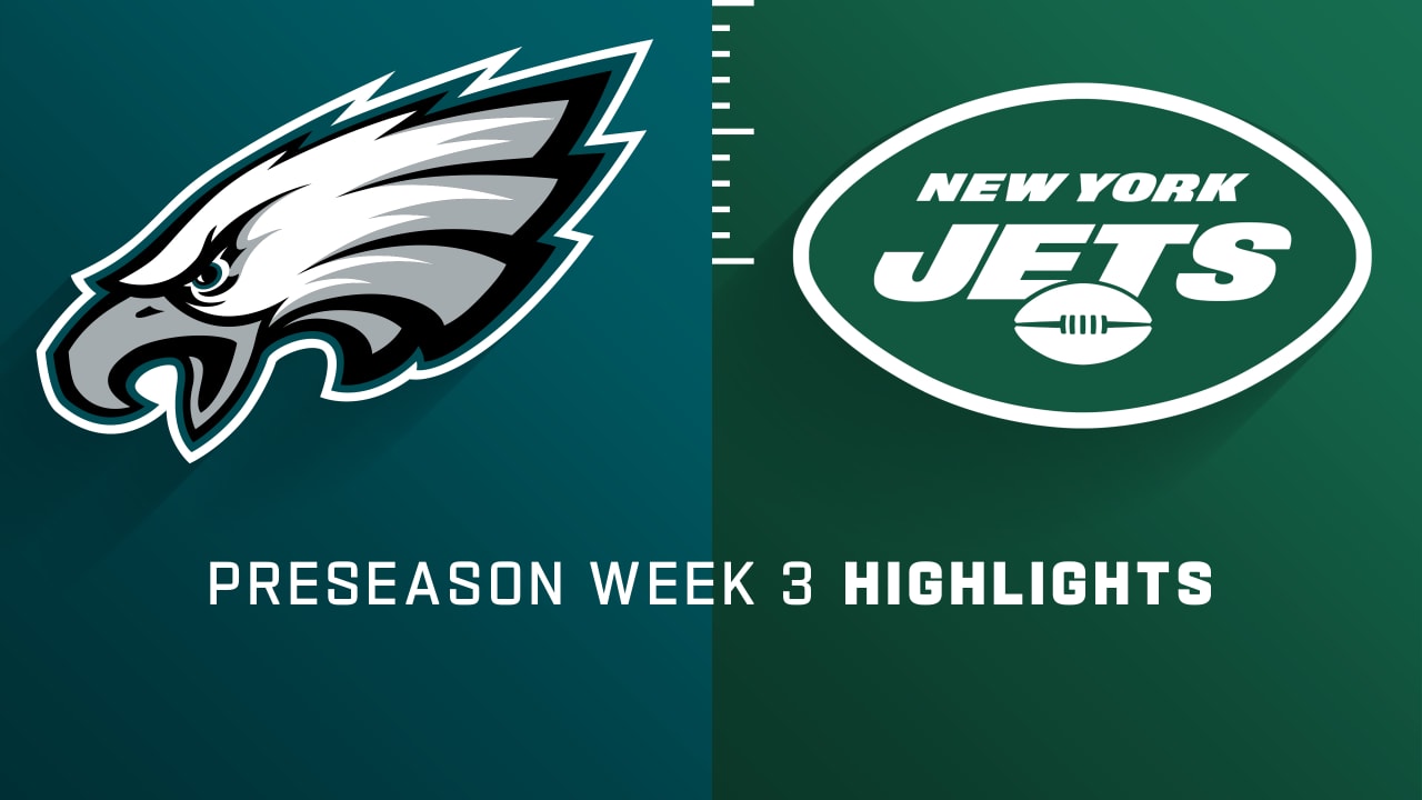 New York Jets vs. Philadelphia Eagles Preseason Week 1 Highlights