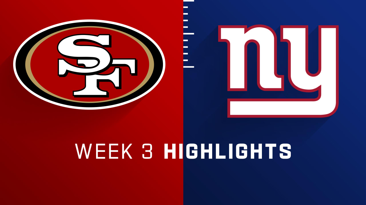 San Francisco 49ers vs. New York Giants highlights Week 3