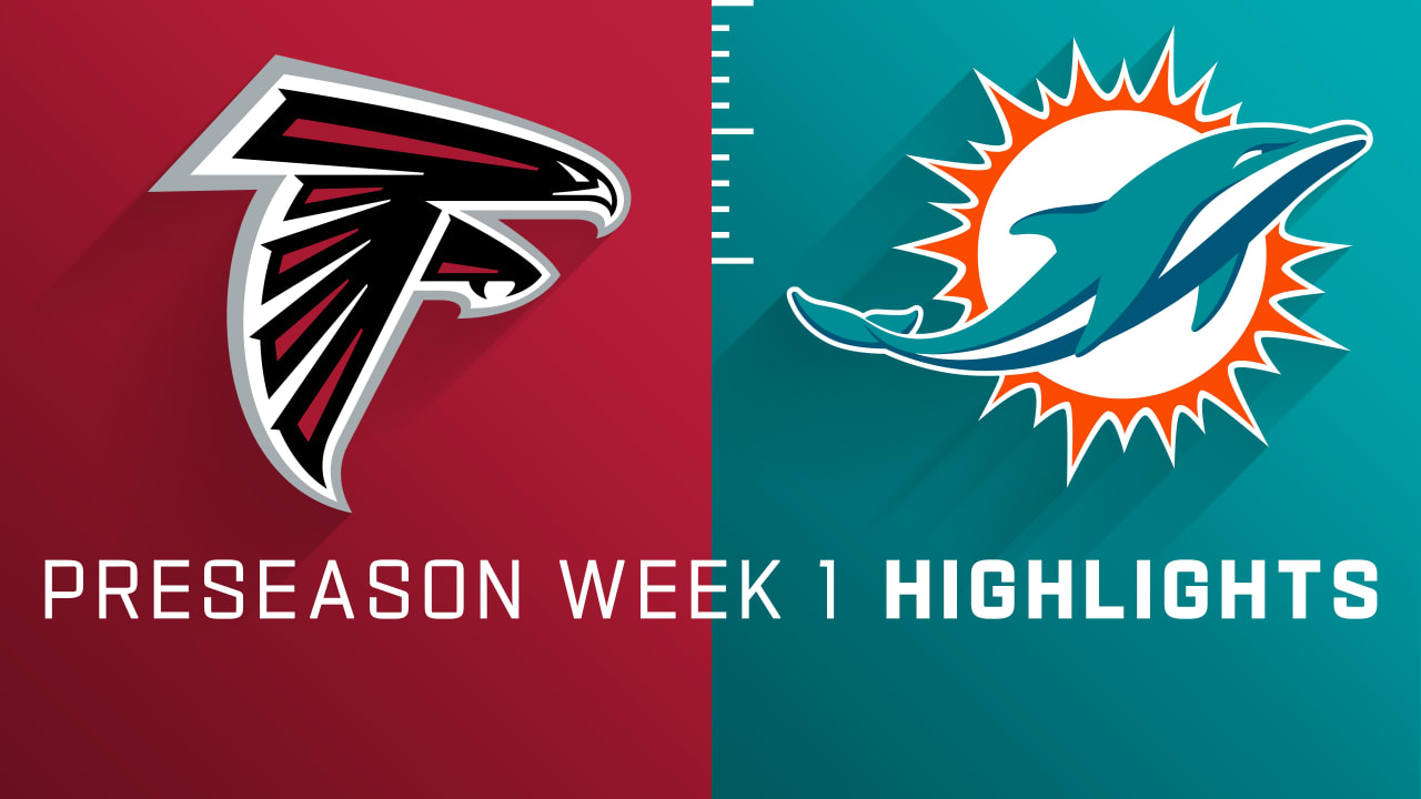 Falcons vs. Dolphins  Preseason Week 1 Game Highlights