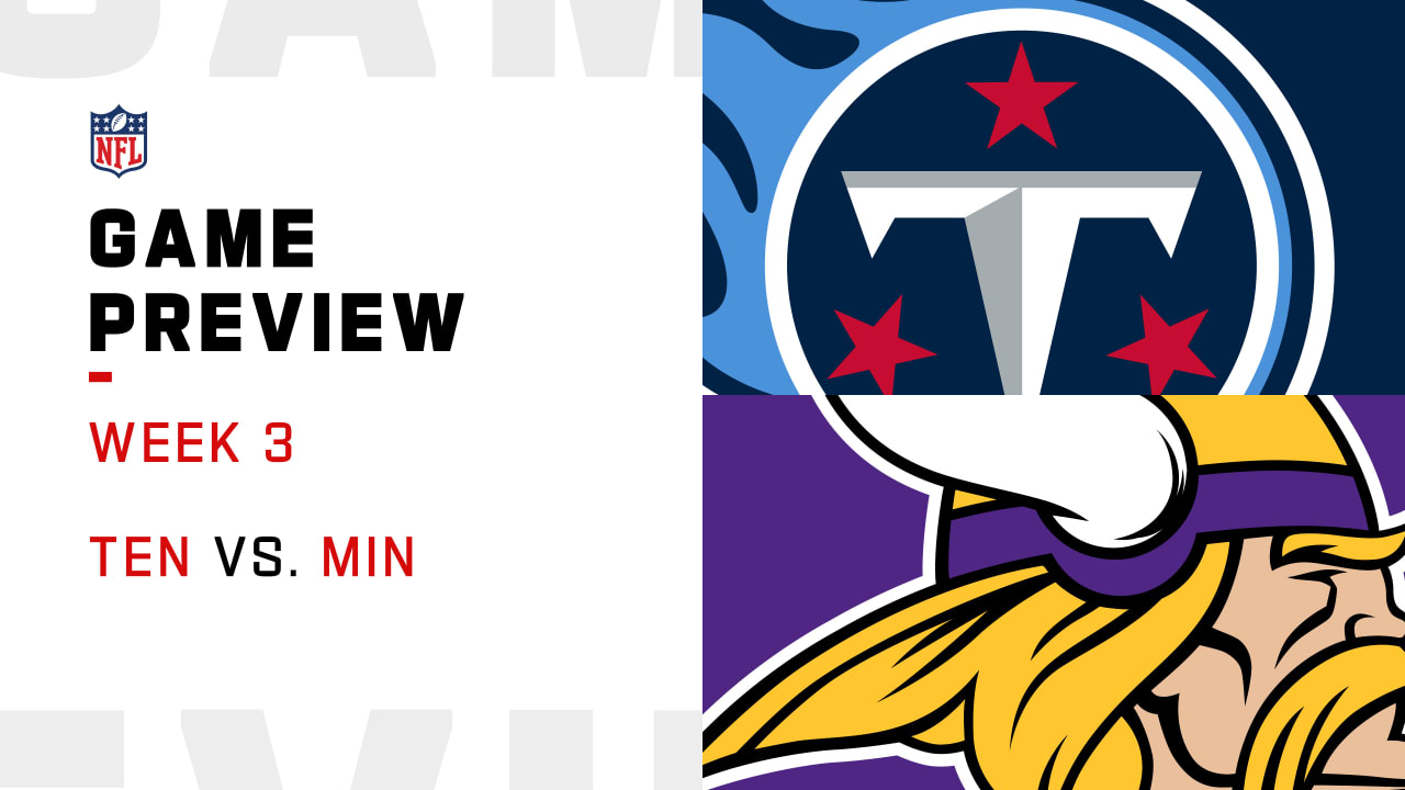 Tennessee Titans vs. Minnesota Vikings preview Week 3