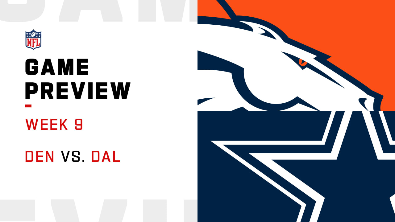 2021: Denver Broncos vs. Dallas Cowboys - Live updates from Week 9