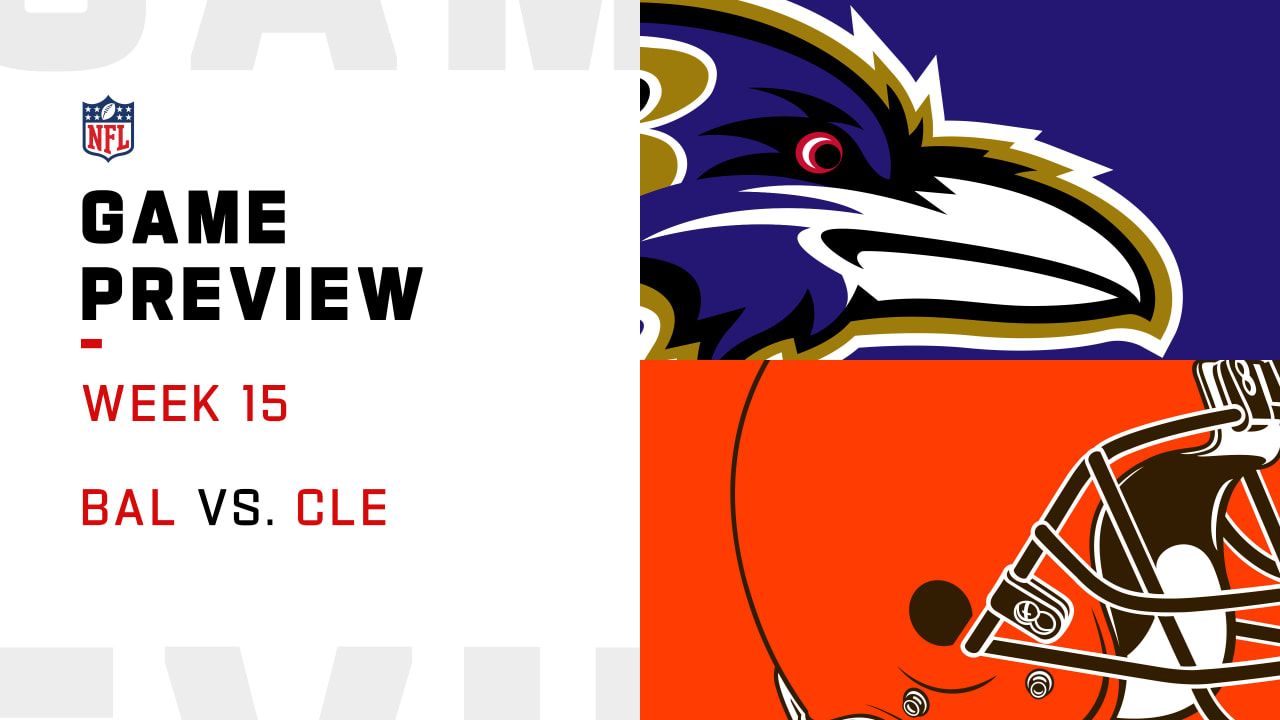 How to Watch the Baltimore Ravens vs. Cleveland Browns - NFL Week 15