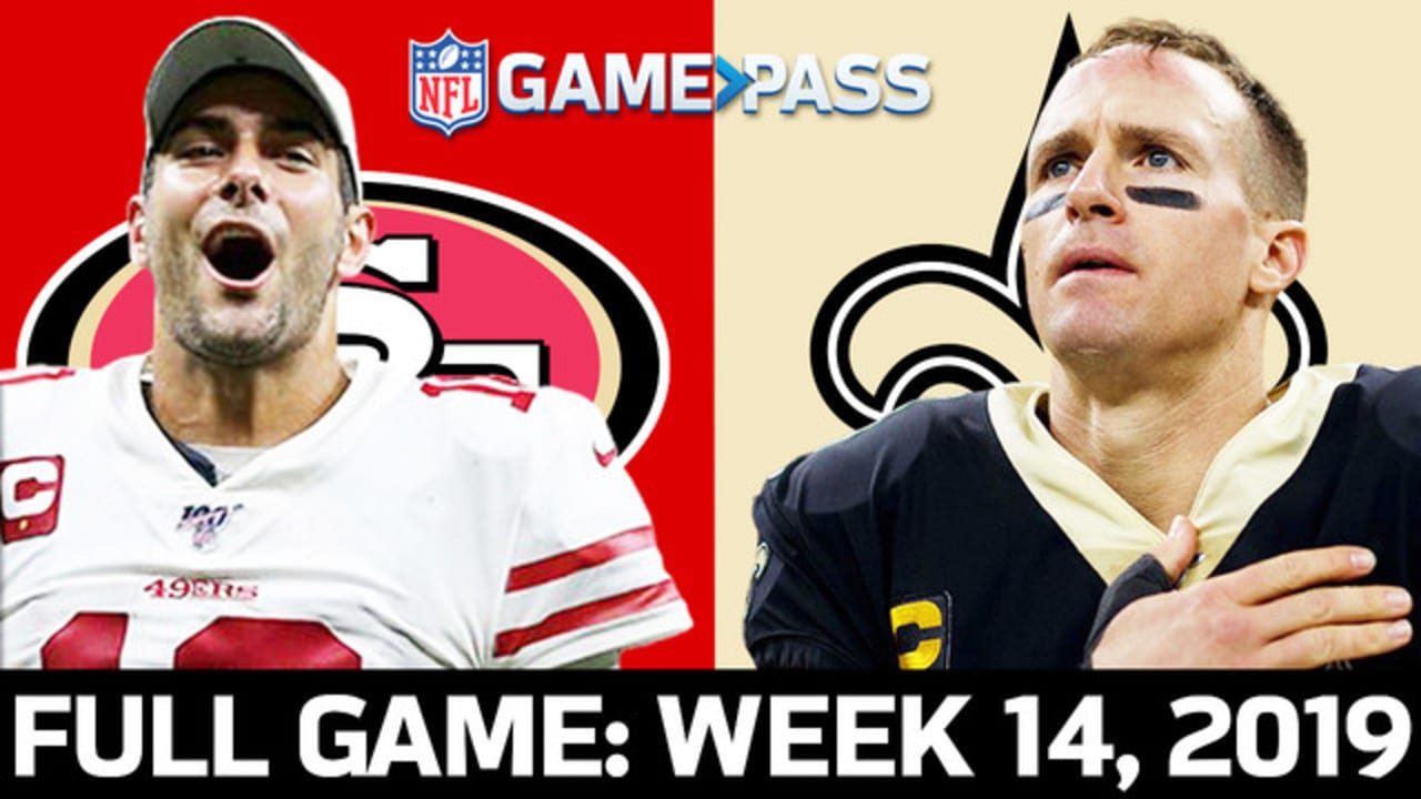 Full NFL Game: 49ers Vs. Saints - Week 14, 2019 | NFL Game Pass