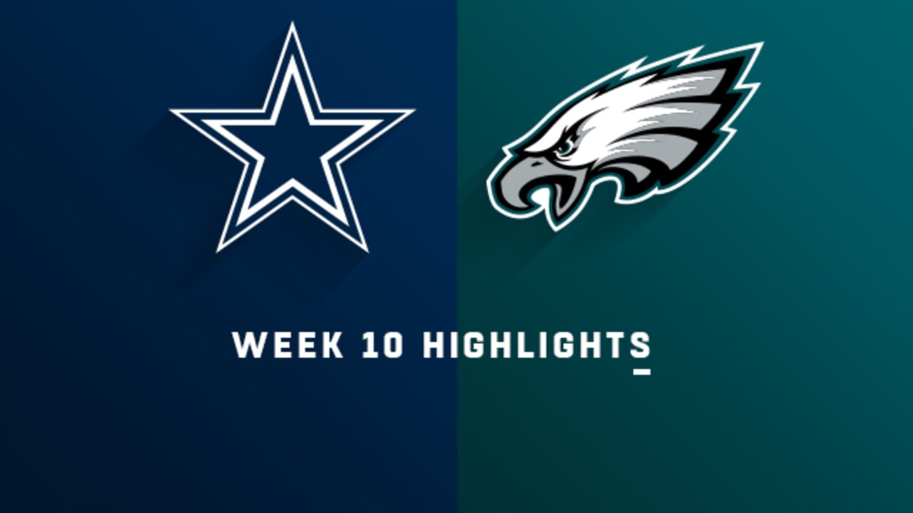 Cowboys vs. Eagles highlights Week 10