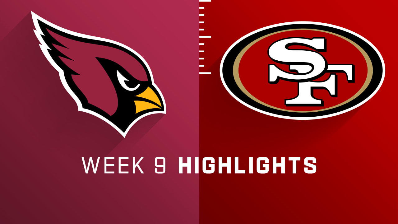 Cardinals vs. 49ers Week 9 Highlights