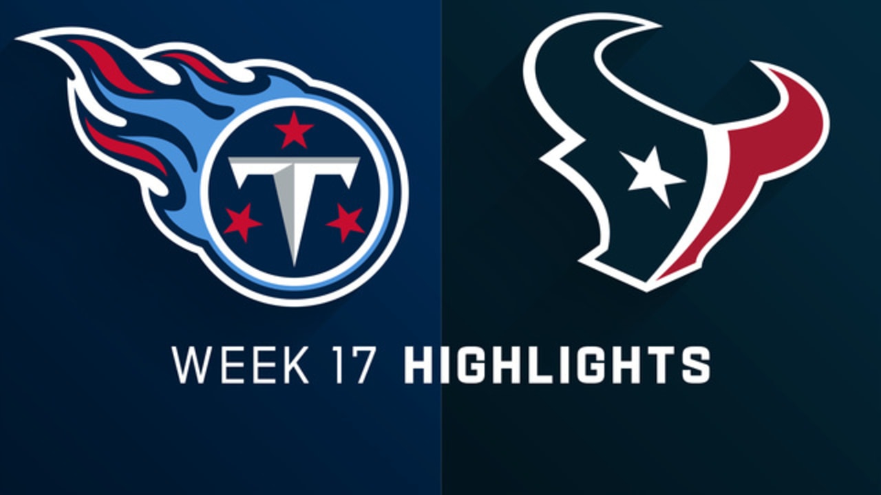 Titans vs. Texans highlights Week 17