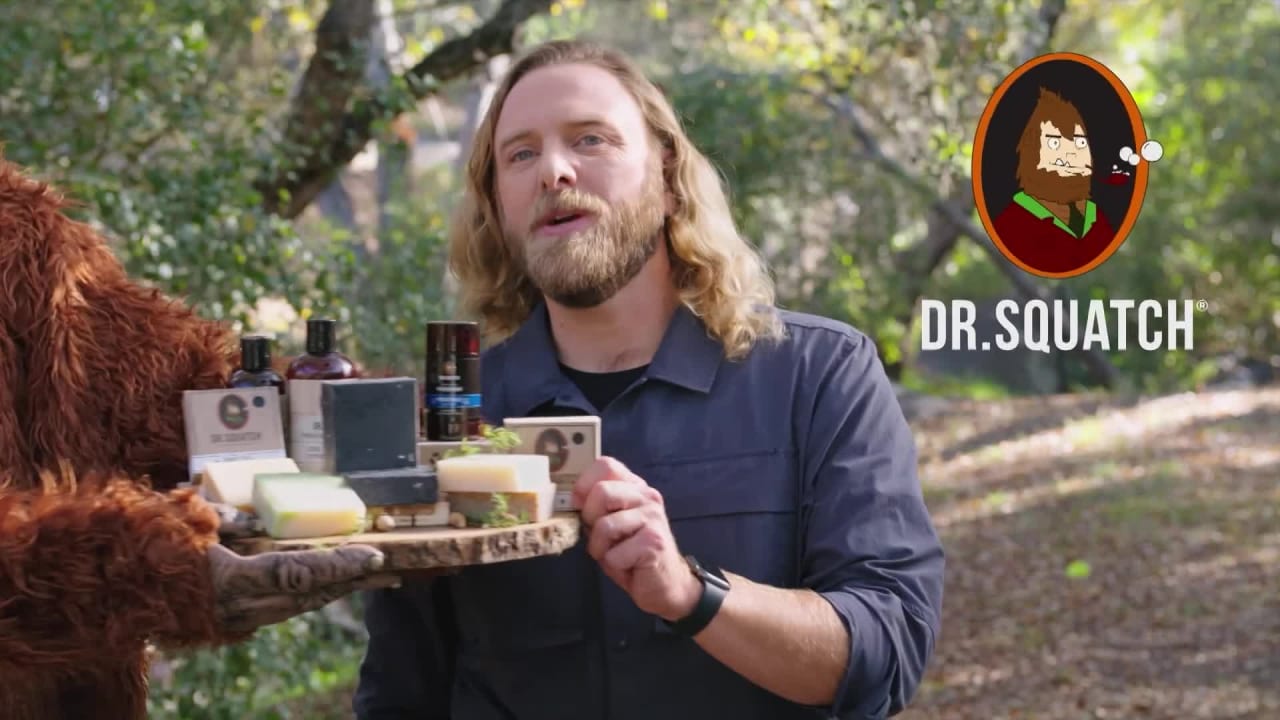 Dr. Squatch You're not a dish, you're a man