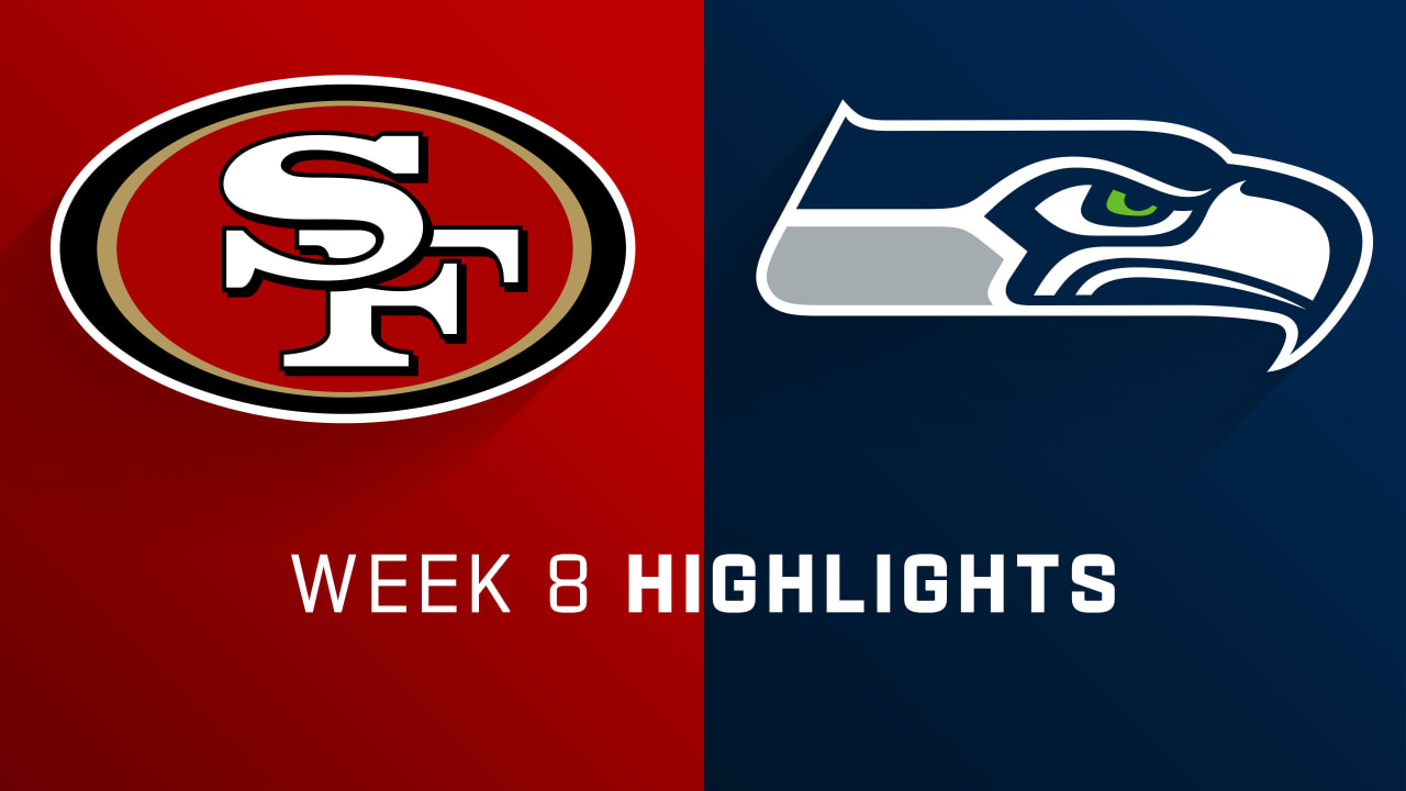 San Francisco 49ers vs. Seattle Seahawks highlights Week 8