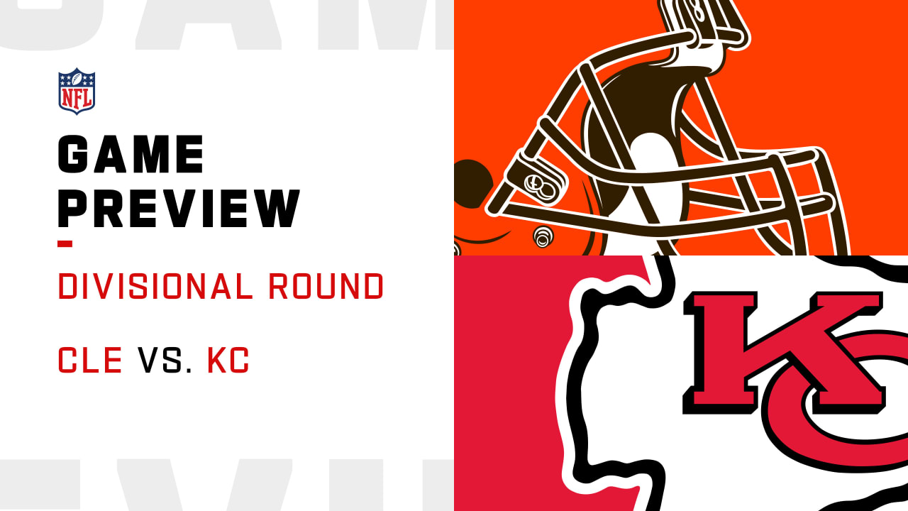 Browns vs Chiefs: 2021 Divisional Round Preview, NFL