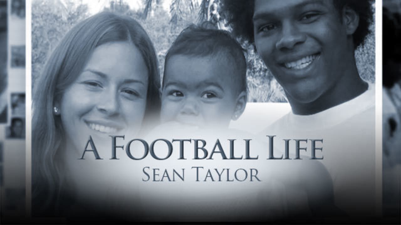 Sean Taylor: A Football Life' premieres on NFL Network