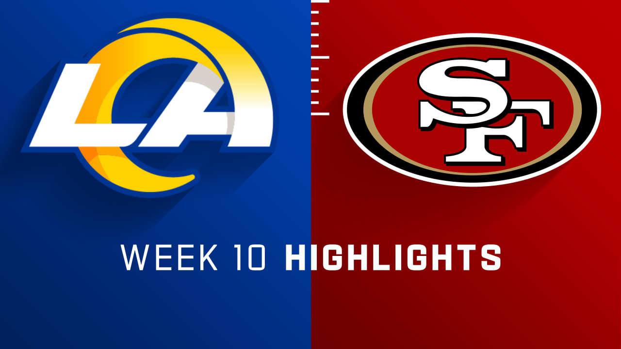 Rams vs. 49ers Week 10 Highlights
