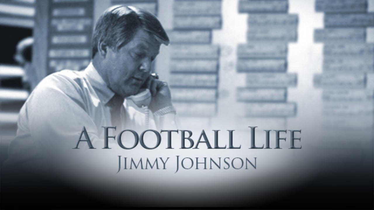 'A Football Life' Jimmy Johnson had an eye for draft talent