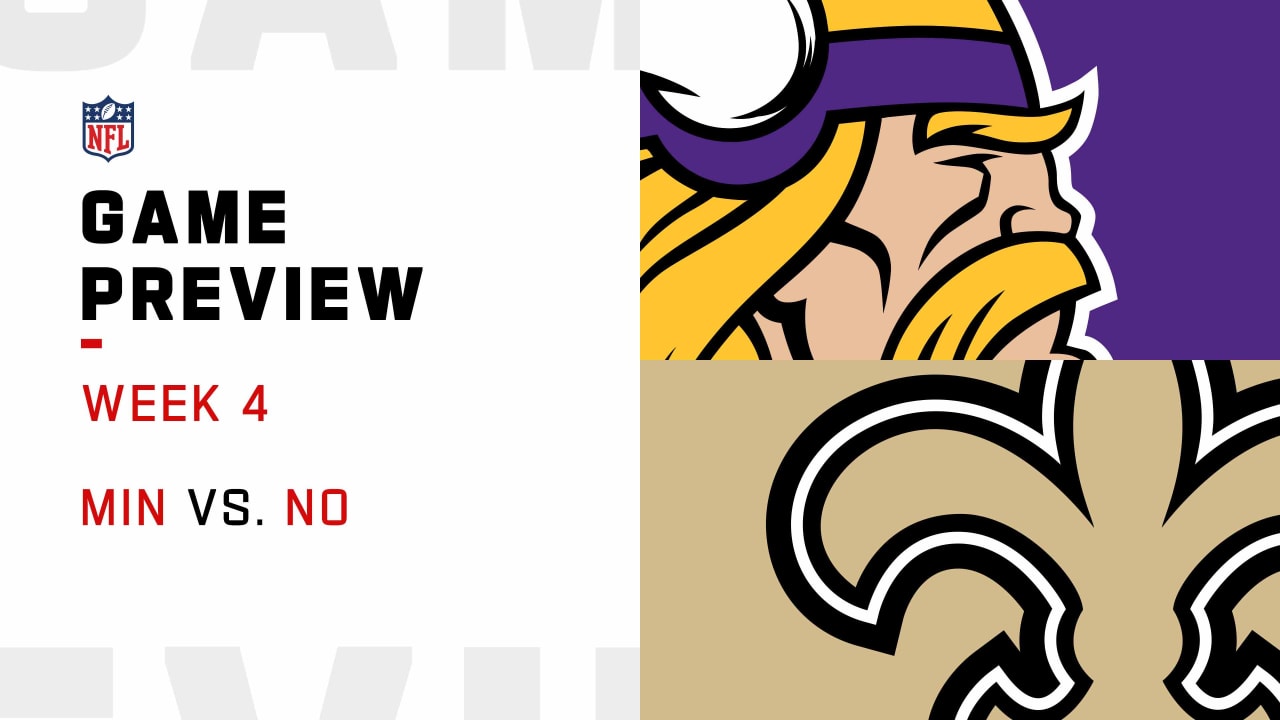 Minnesota Vikings vs. New Orleans Saints Week 4 Game Preview 