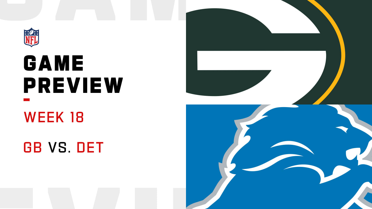 Packers vs. Lions preview | Week 18
