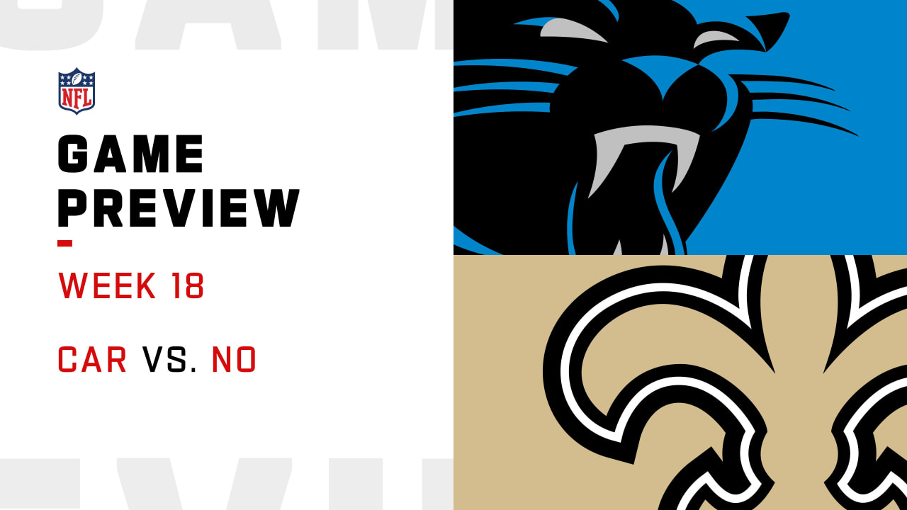 New Orleans Saints vs. Carolina Panthers Week 18 Game Preview - 2022 NFL