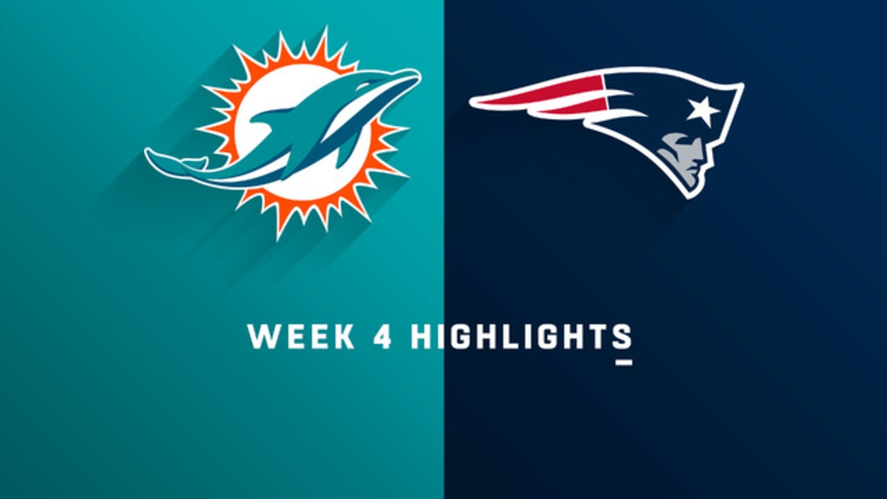 Dolphins vs. Patriots highlights Week 4