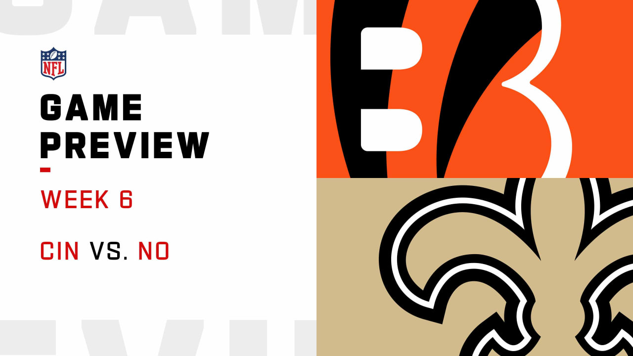 New Orleans Saints vs Cincinnati Bengals Week 6 Game Preview