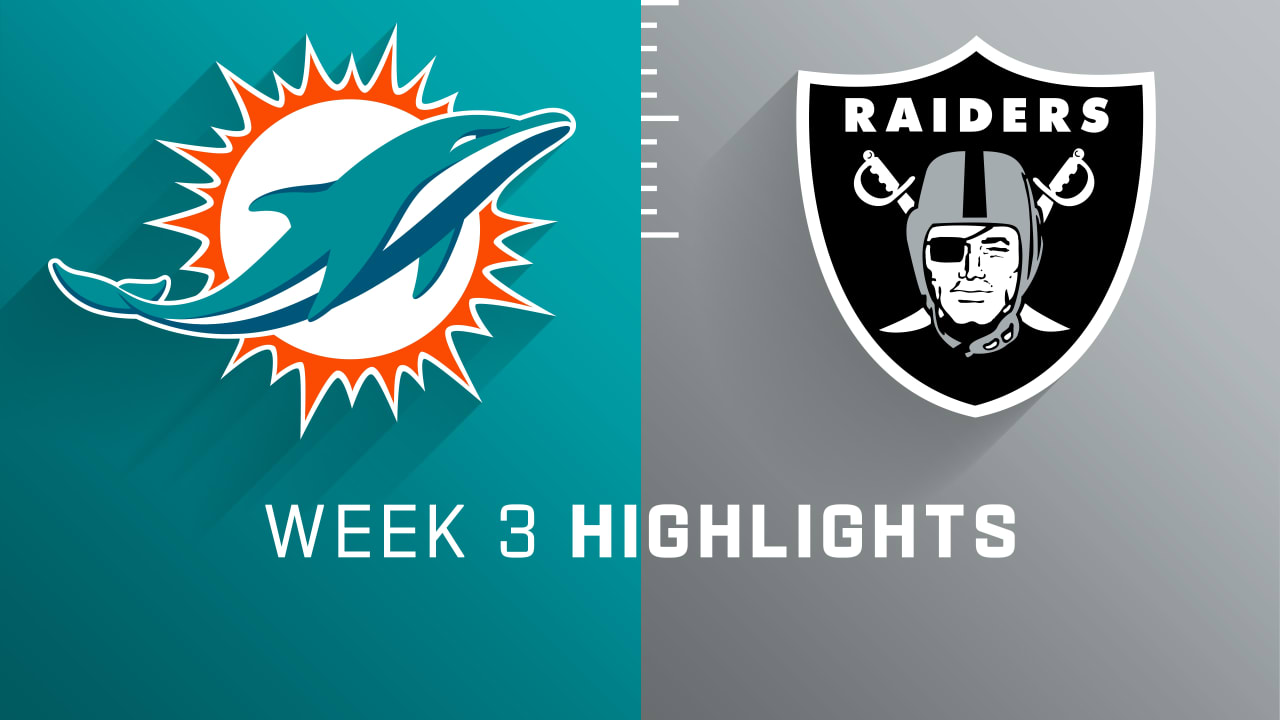 Miami Dolphins vs. Las Vegas Raiders highlights Week 3