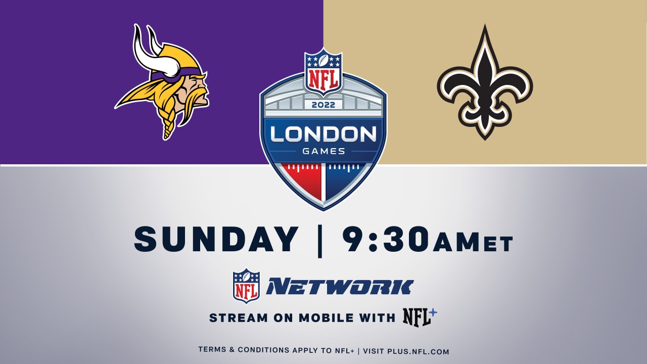 MINNESOTA VIKINGS VS. NEW ORLEANS SAINTS FROM LONDON EXCLUSIVELY