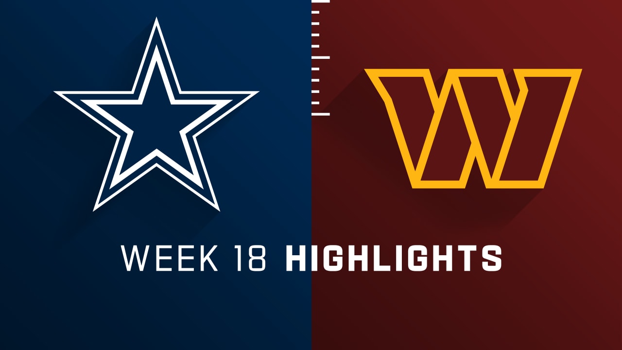 Dallas Cowboys vs. Washington Commanders highlights Week 18