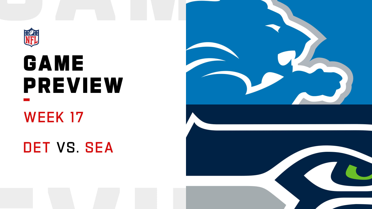 Seattle Seahawks vs. Detroit Lions preview for Week 17