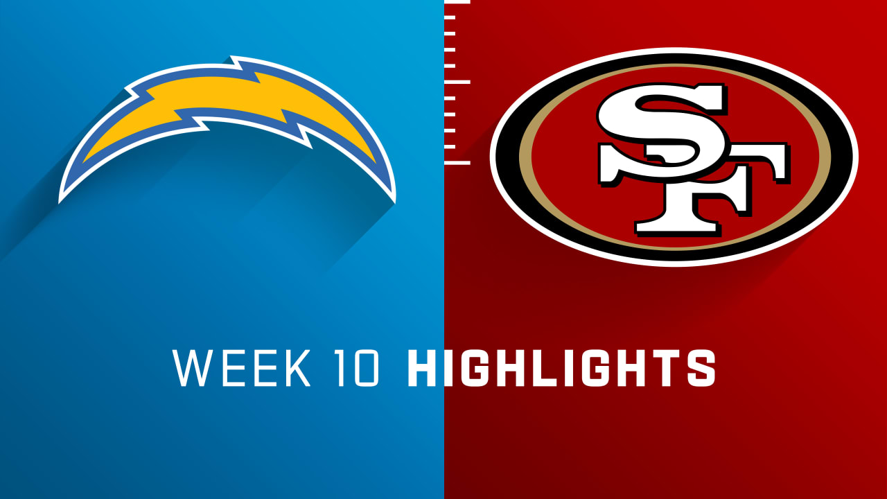 Los Angeles Chargers vs. San Francisco 49ers highlights Week 10