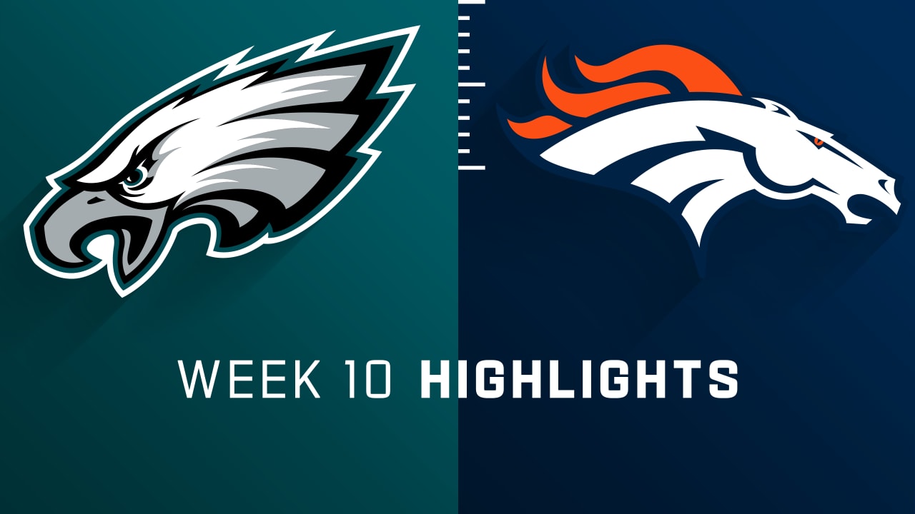 Philadelphia Eagles vs. Denver Broncos highlights