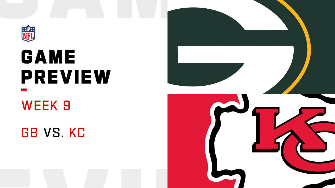 Game Preview: Week 9 Green Bay Packers at Kansas City Chiefs