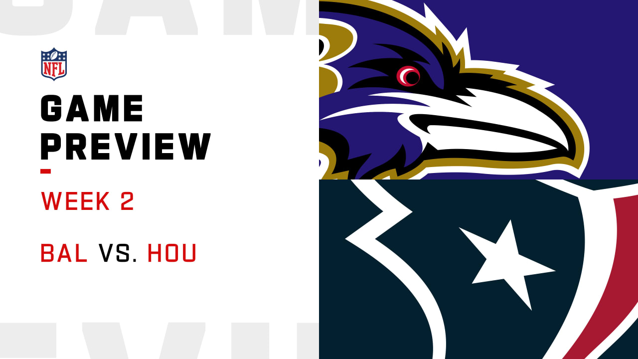 Baltimore Ravens vs. Houston Texans preview Week 2