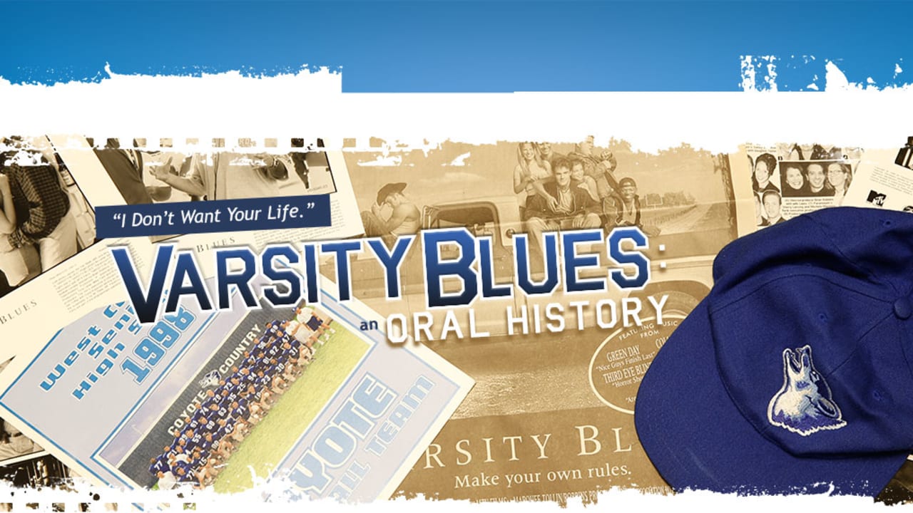 Varsity Blues: An Oral History (Part 1)