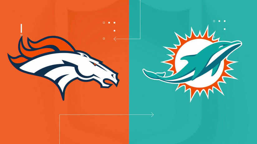 Denver Broncos vs. Miami Dolphins preview