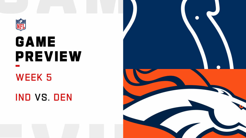 How to Watch the Indianapolis Colts vs. Denver Broncos - NFL Week 5   Stream on Prime Video, Start Time, Preview, Prediction 