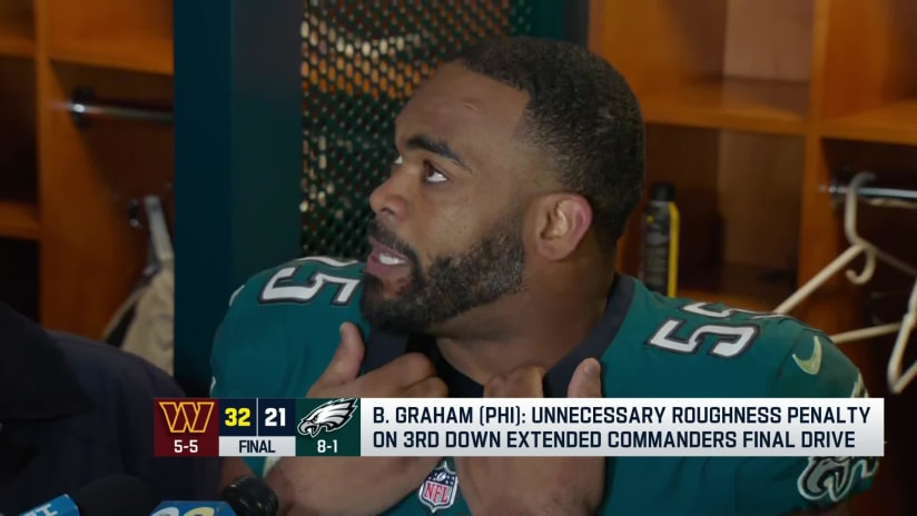 Eagles' Brandon Graham on roughing penalty against Commanders: 'Can't put  the game in the refs' hands'