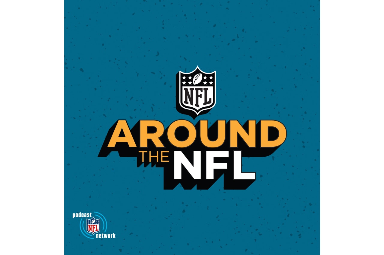 Around the NFL Podcast, Hanzus, Rosenthal & Sessler