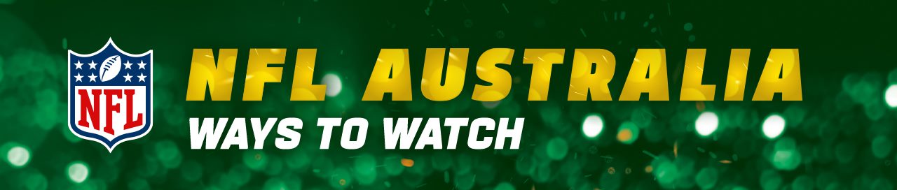 Watch Or Stream NFL Live In Australia