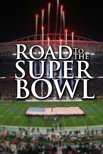 Road to the Superbowl_400x600