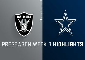 Raiders vs. Cowboys highlights | Preseason Week 3