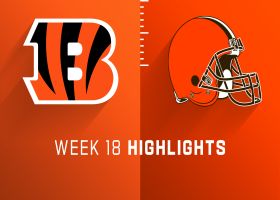 Bengals vs. Browns highlights | Week 18