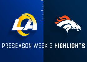Rams vs. Broncos highlights | Preseason Week 3