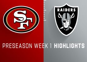 49ers vs. Raiders highlights | Preseason Week 1
