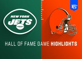 Jets vs. Browns highlights | Hall of Fame Game