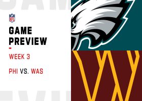 Eagles vs. Commanders preview | Week 3